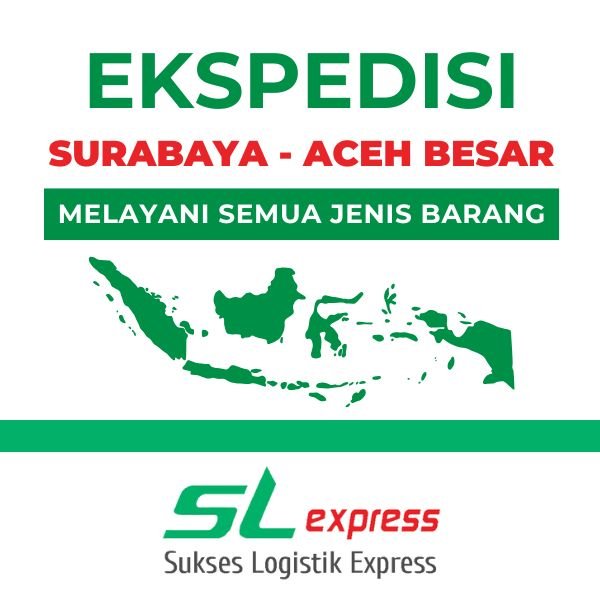 Ekspedisi Surabaya aceh besar