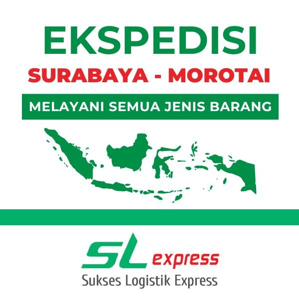 ekspedisi surabaya morotai murah